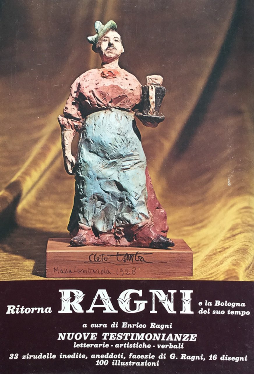 Ragni. Una figura popolare della vecchia Bologna