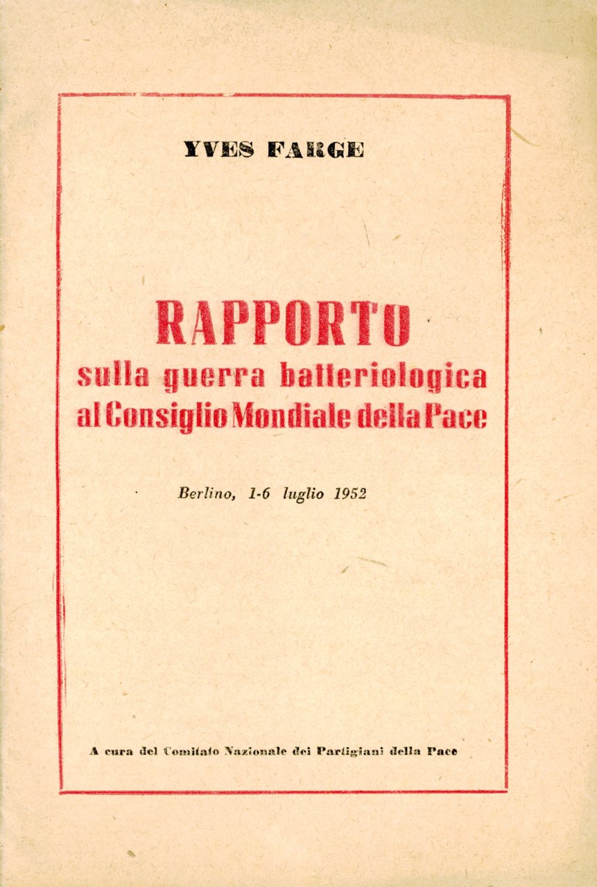 Rapporto sulla guerra batteriologica al Consiglio mondiale della pace