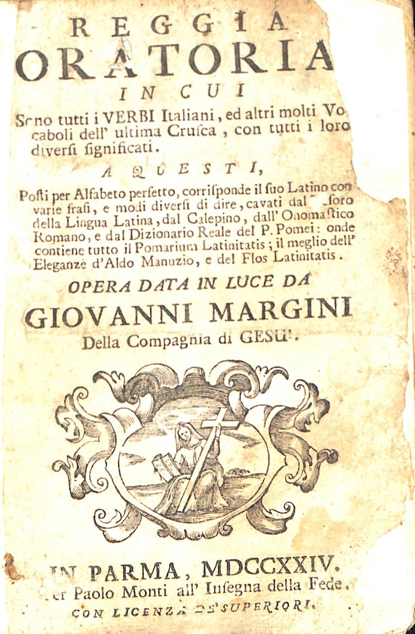 Reggia oratoria, in cui Sono tutti i Verbi italiani, ed … | Immagine principale