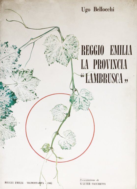 Reggio Emilia la provincia Lambrusca