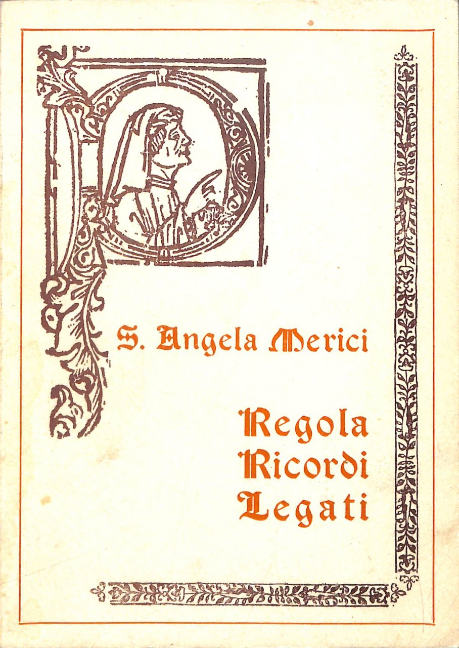 Regola, ricordi, legati : testo antico e testo moderno | Immagine principale