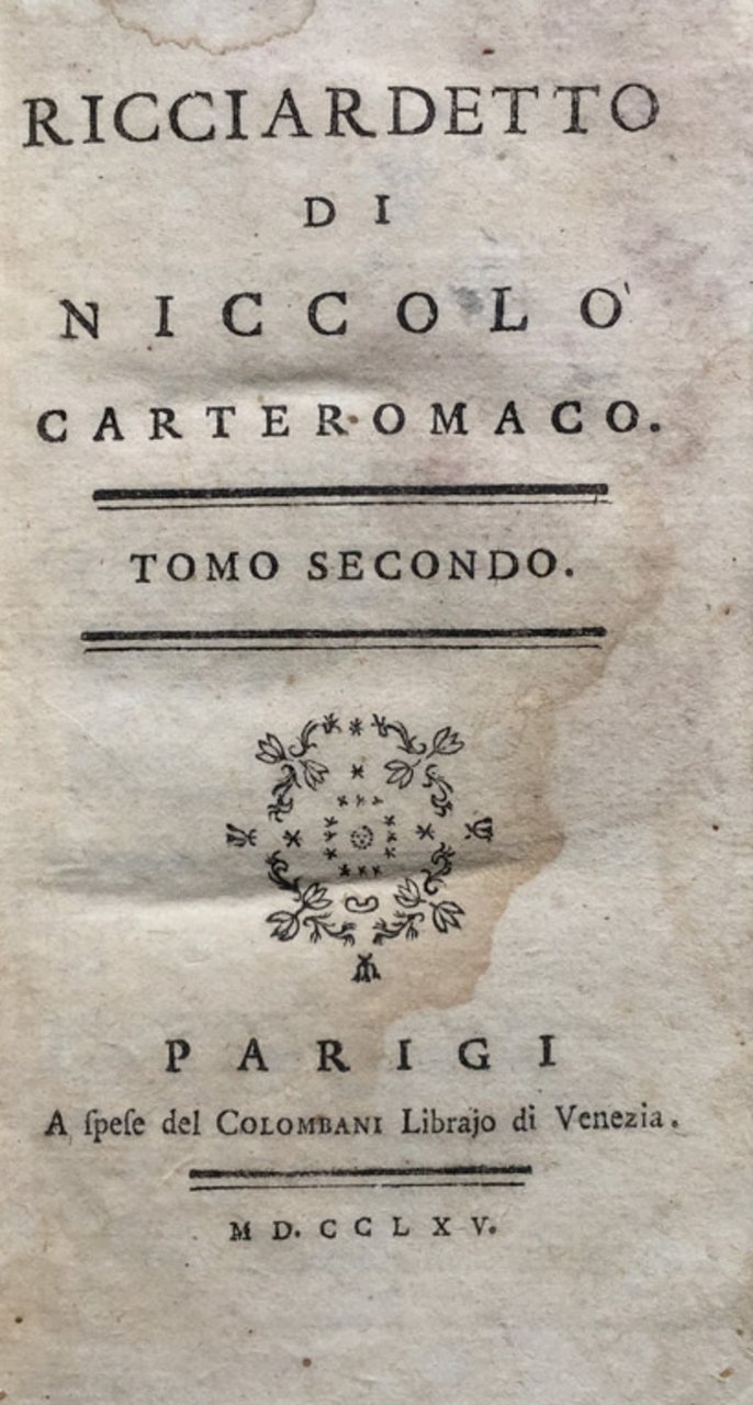 Ricciardetto di Niccolo Carteromaco. Tomo secondo