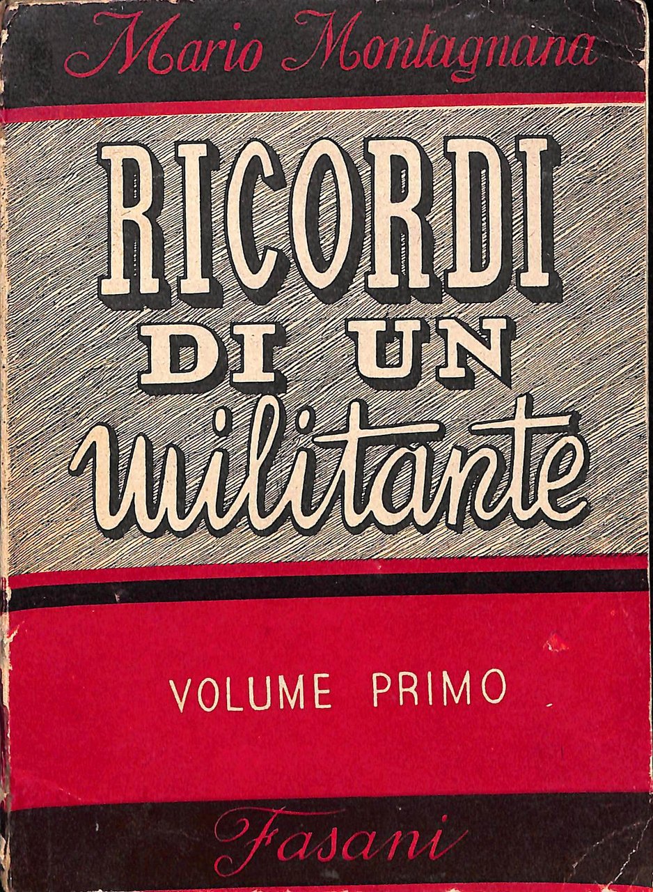 Ricordi di un militante