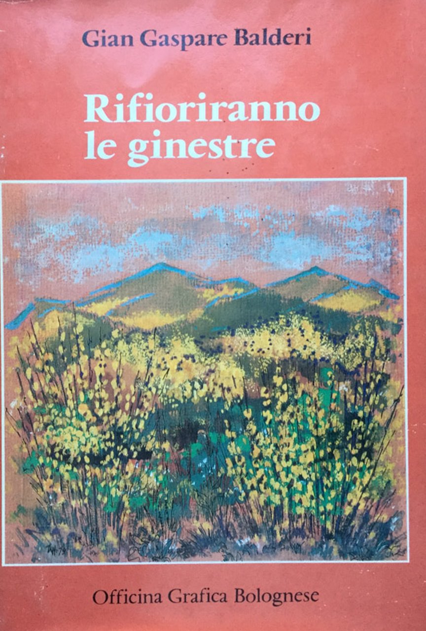Rifioriranno le ginestre