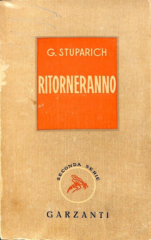 Ritorneranno : romanzo