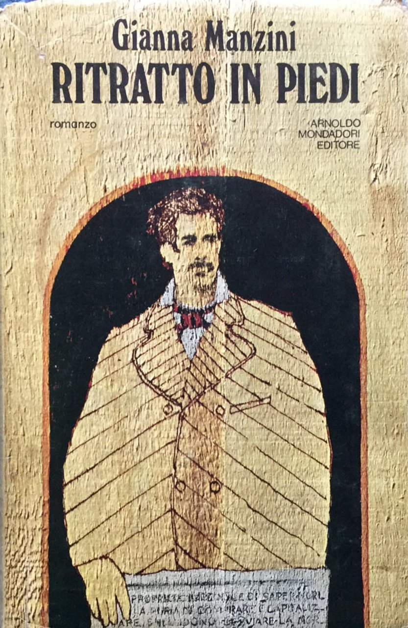 Ritratto in piedi. Romanzo.