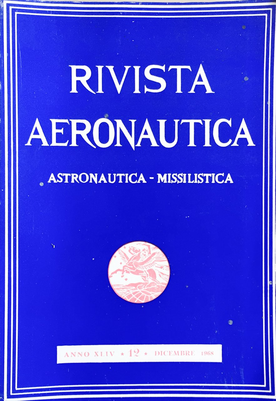 Rivista Aeronautica. Dicembre 1968