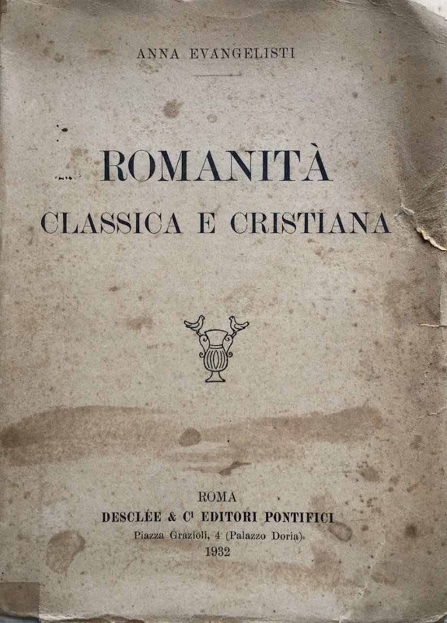 Romanità classica e cristiana