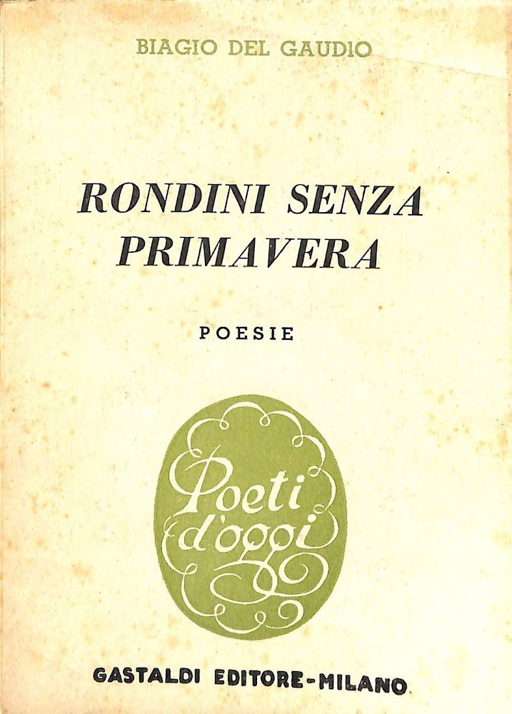 Rondini senza primavera : poesie