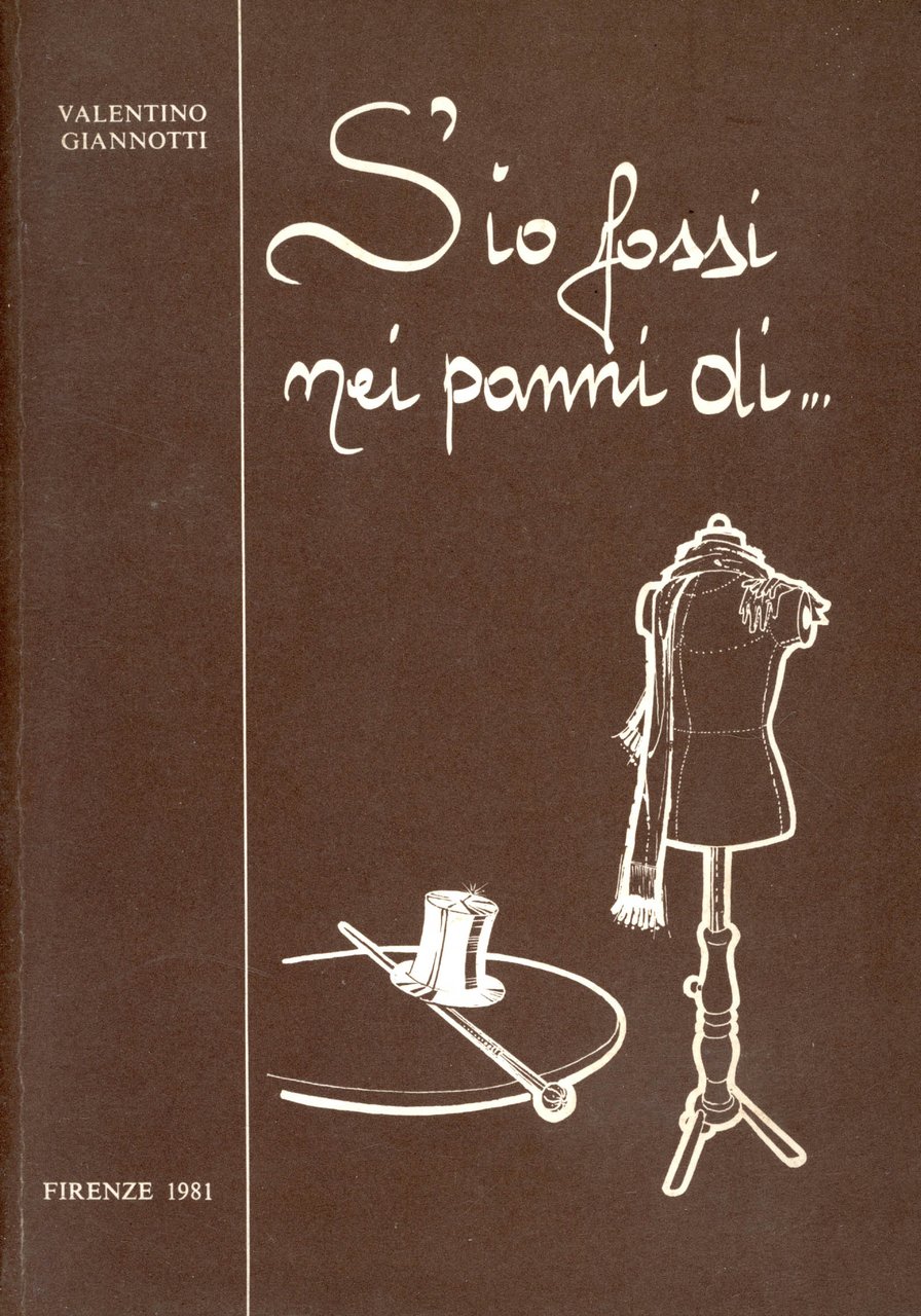 S'io fossi nei panni di...