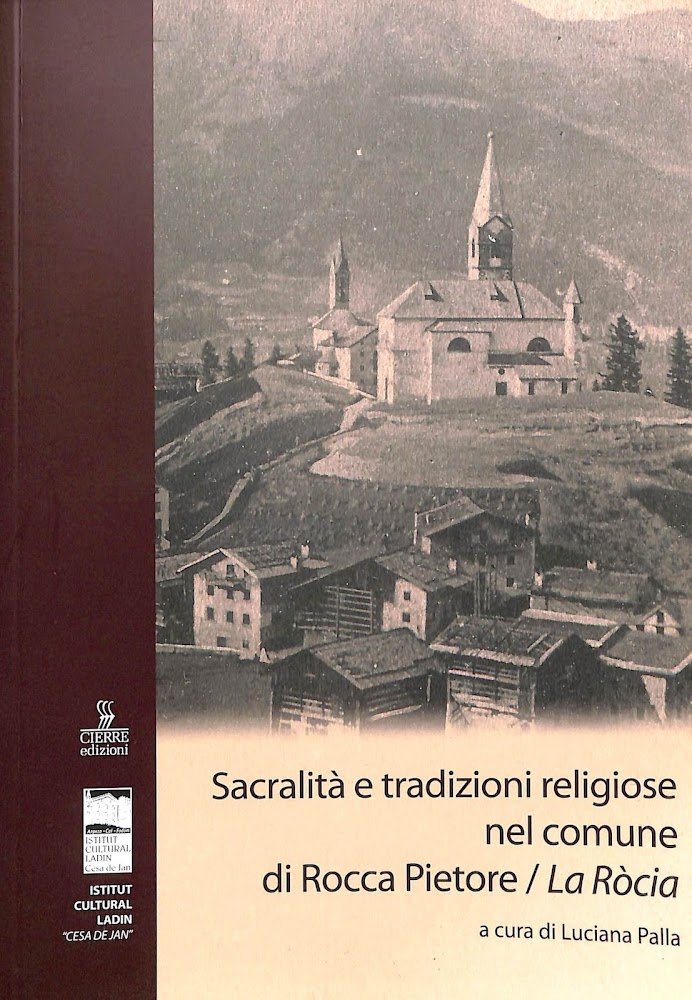 Sacralità e tradizioni religiose nel comune di Rocca Pietore - …