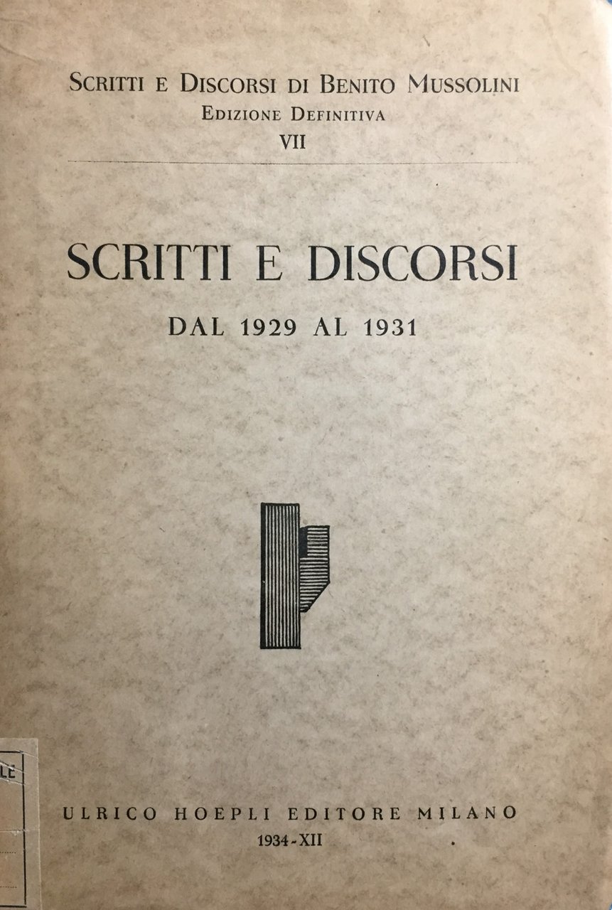 Scritti e discorsi dal 1929 al 1931