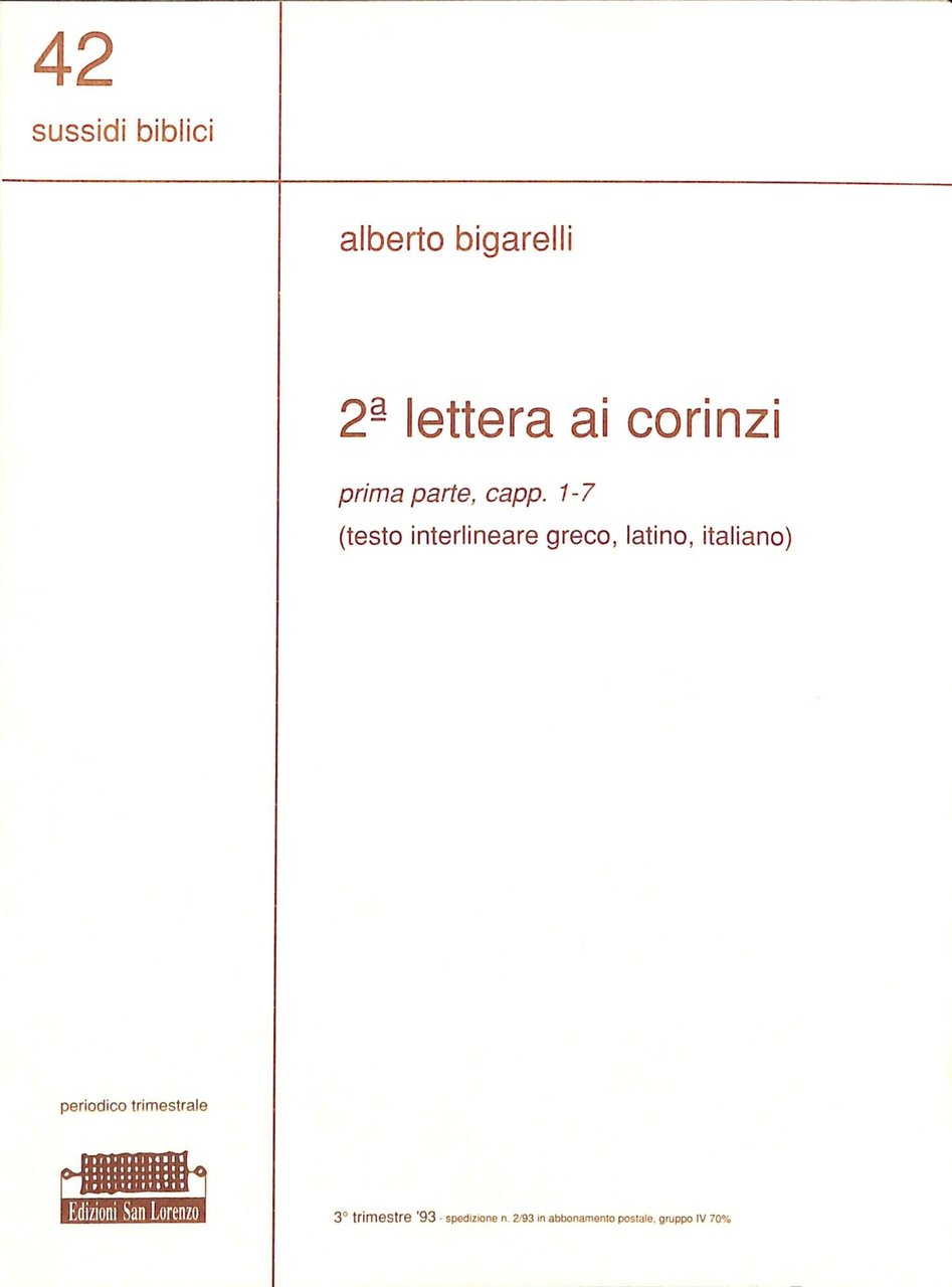 Seconda Lettera ai Corinzi : prima parte, capp. 1-7 : …