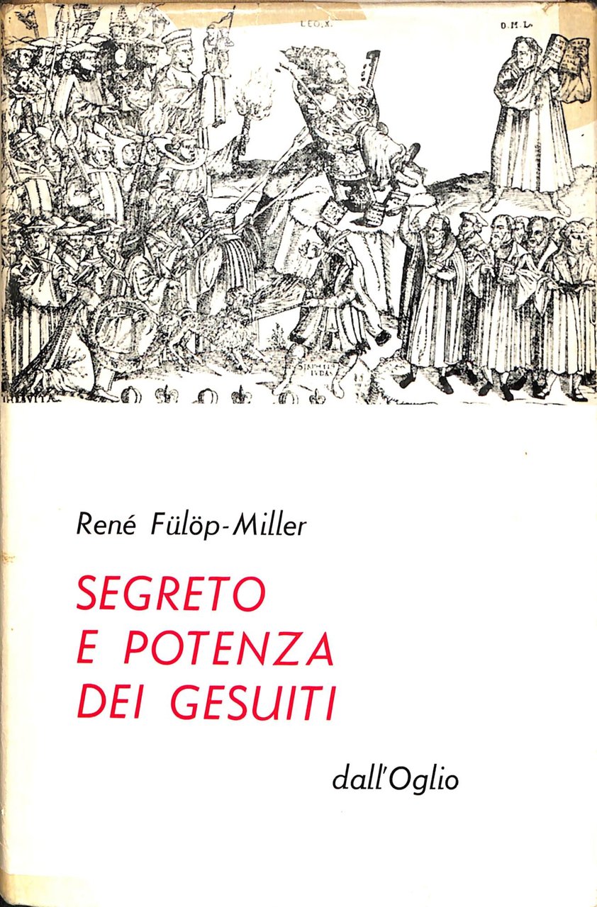 Segreto e potenza dei Gesuiti