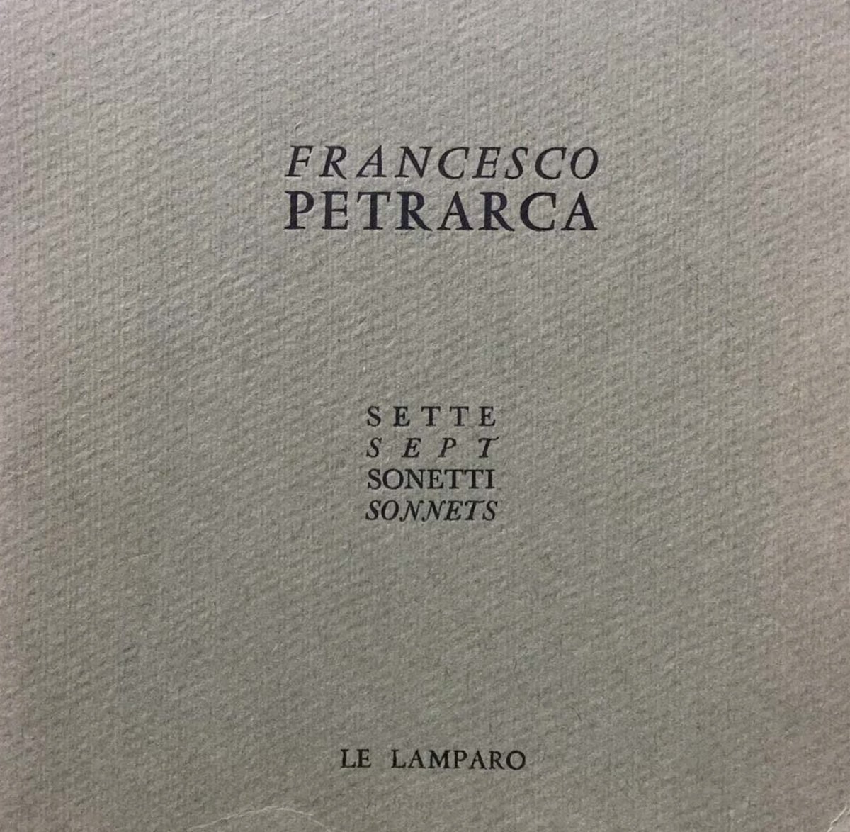 Sette Sonetti Sept Sonnets