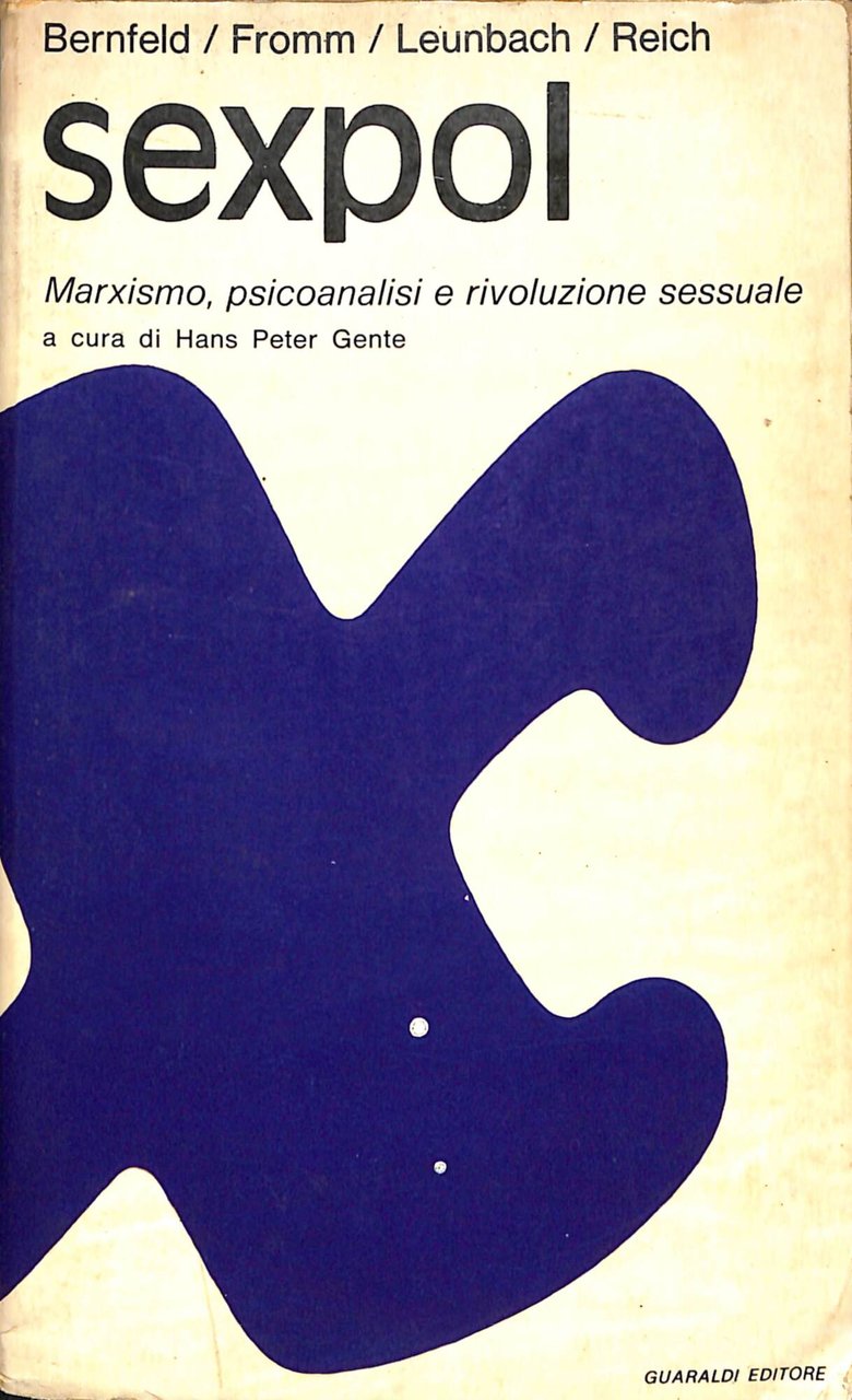 Sexpol : marxismo, psicoanalisi e rivoluzione sessuale | Immagine principale