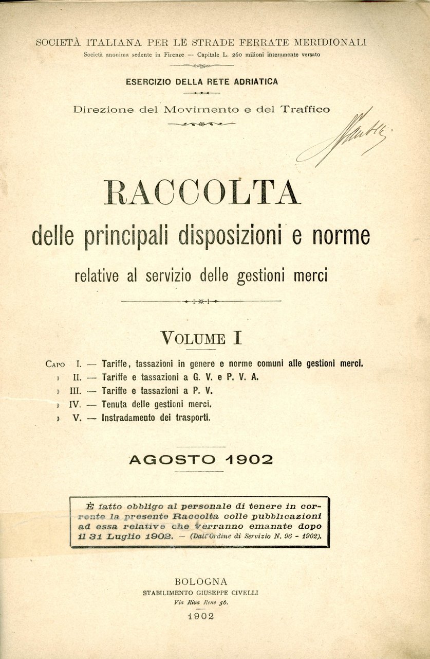 Società Italiana per le Strade Ferrate Meridionali. Raccolta delle principali …