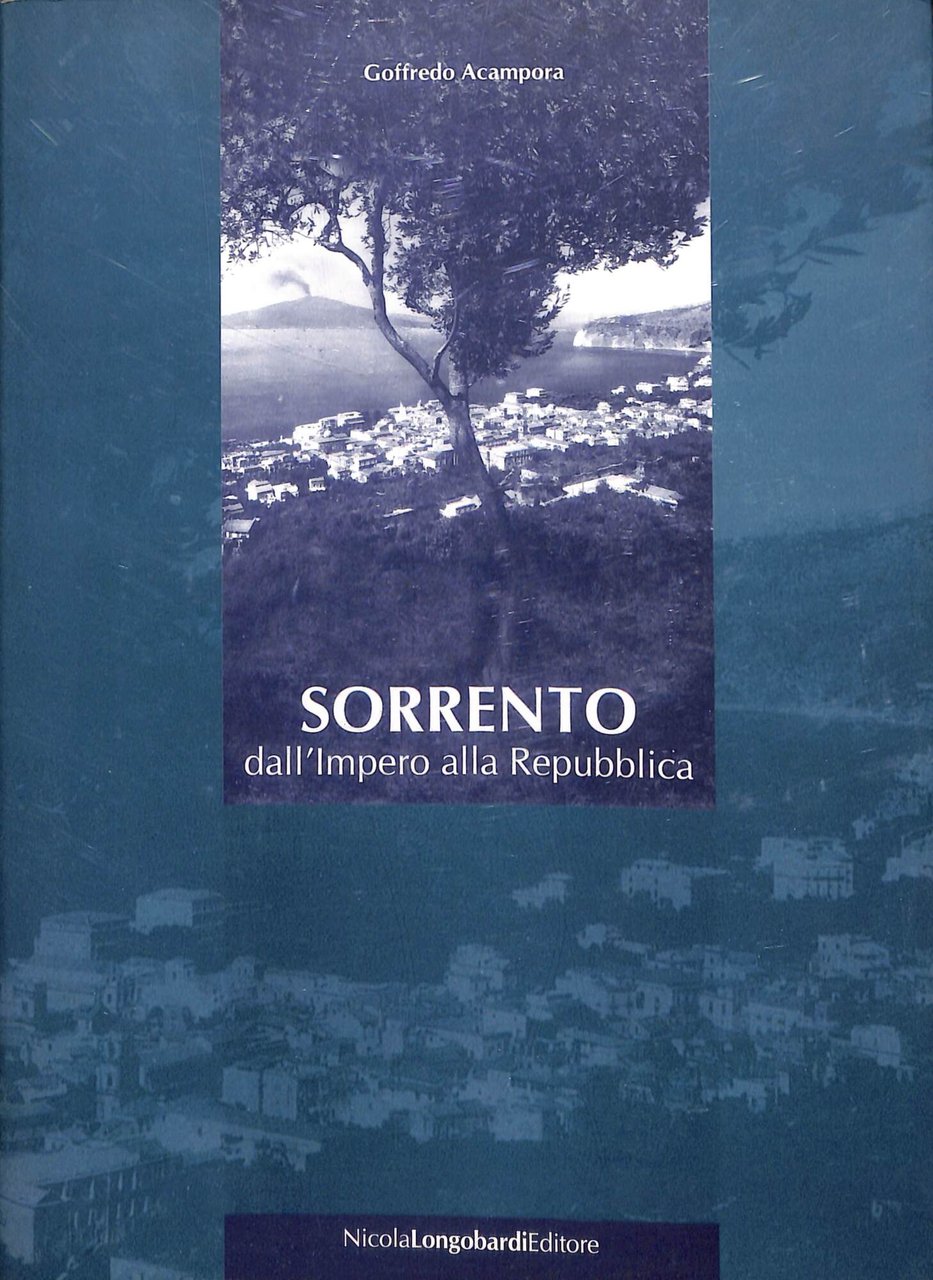 Sorrento dall'impero alla Repubblica