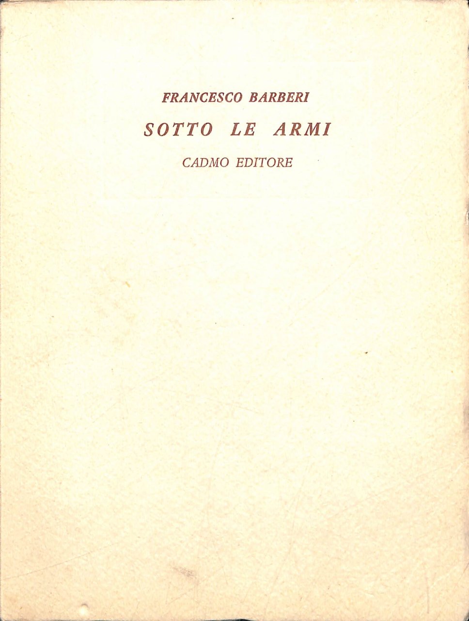 Sotto le armi : diario 1929-1930 | Immagine principale