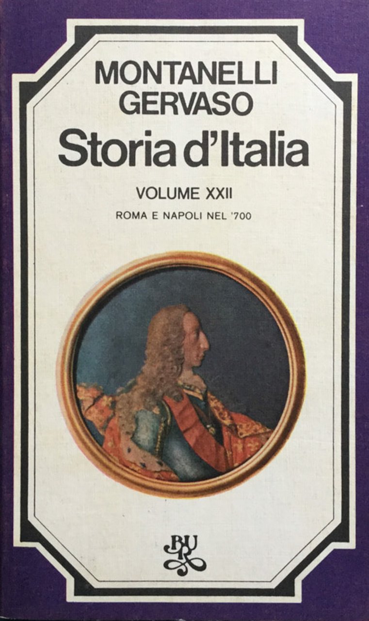 Storia d'Italia. Vol. 22. : Roma e Napoli nel '700
