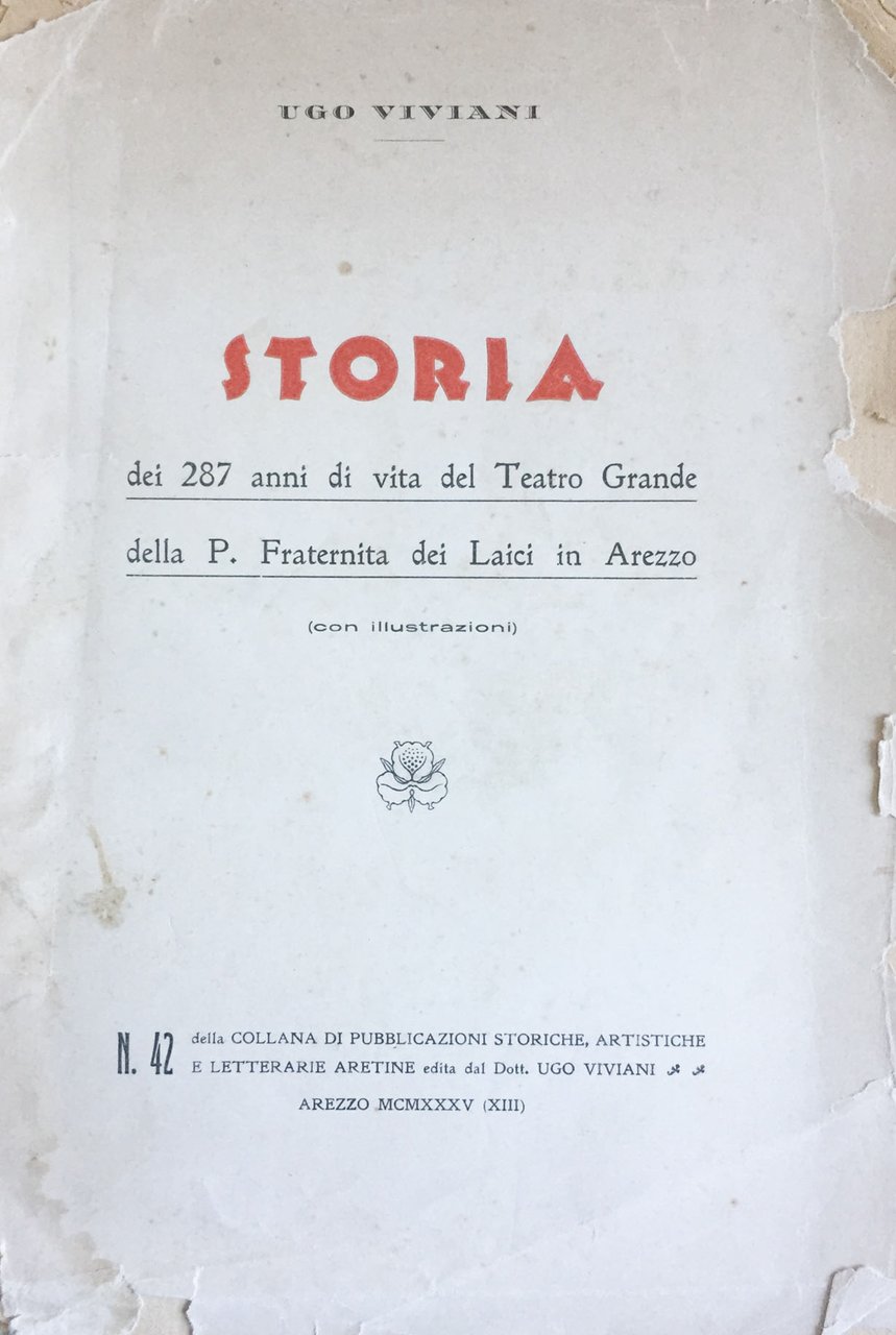 Storia dei 287 anni di vita del Teatro Grande della …
