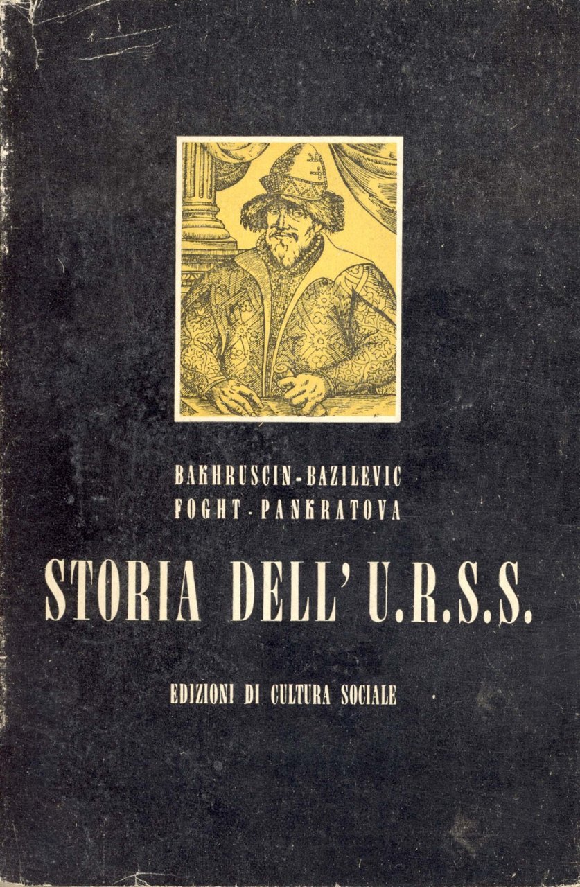 Storia dell'U.R.S.S. Parte 1
