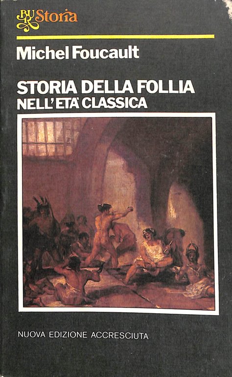 Storia della follia nell'età classica