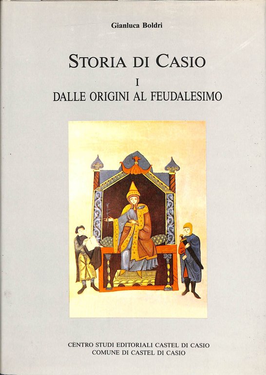Storia di Casio. I. Dalle origini al feudalesimo