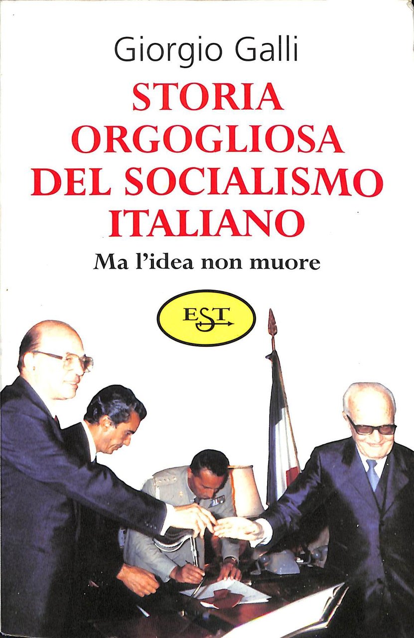 Storia orgogliosa del socialismo italiano