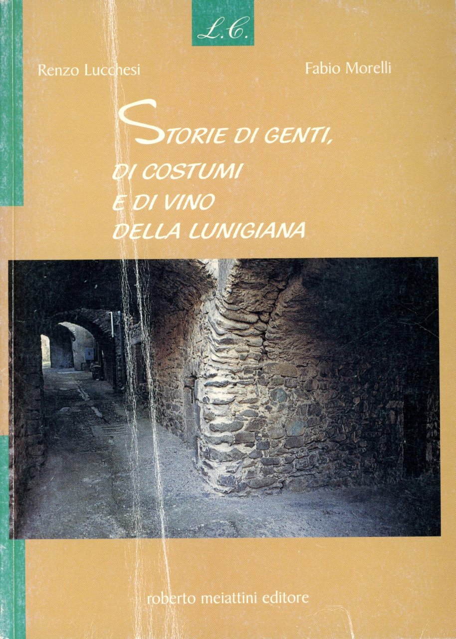 Storie di genti, di costumi e di vino della Lunigiana | Immagine principale