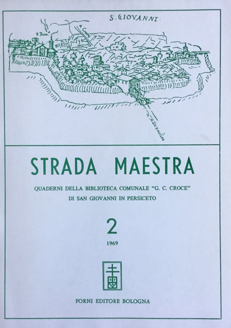Strada maestra 2/1969 Quaderni della Biblioteca com. di S. Giovanni …