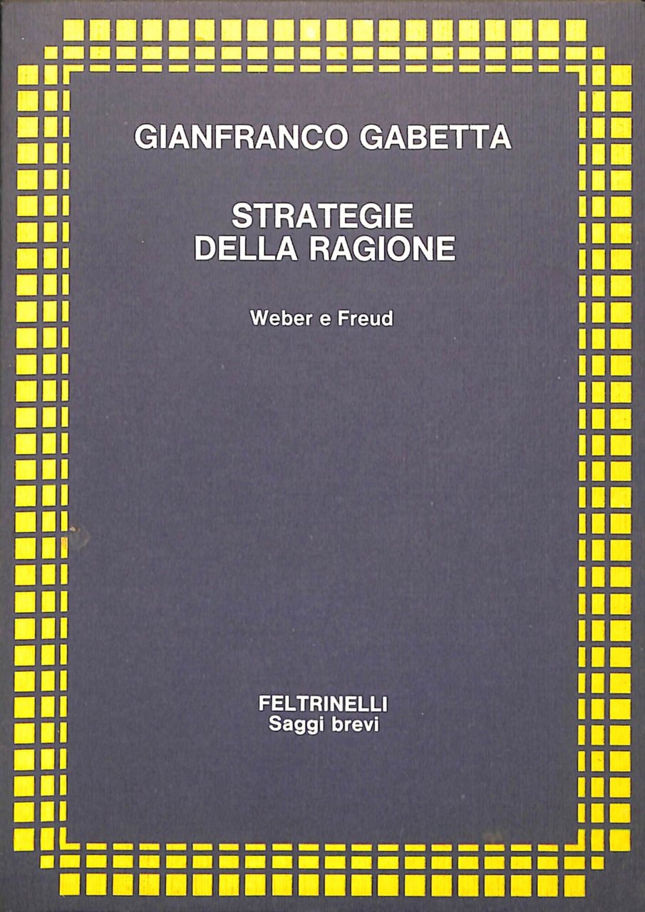 Strategie della ragione : Weber e Freud | Immagine principale