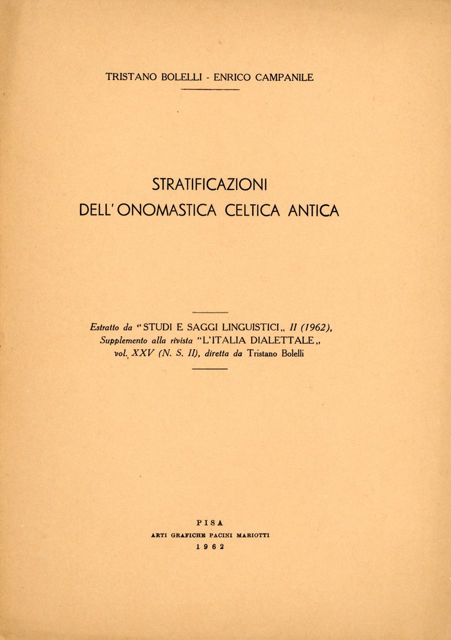 Stratificazioni dell'onomastica celtica antica