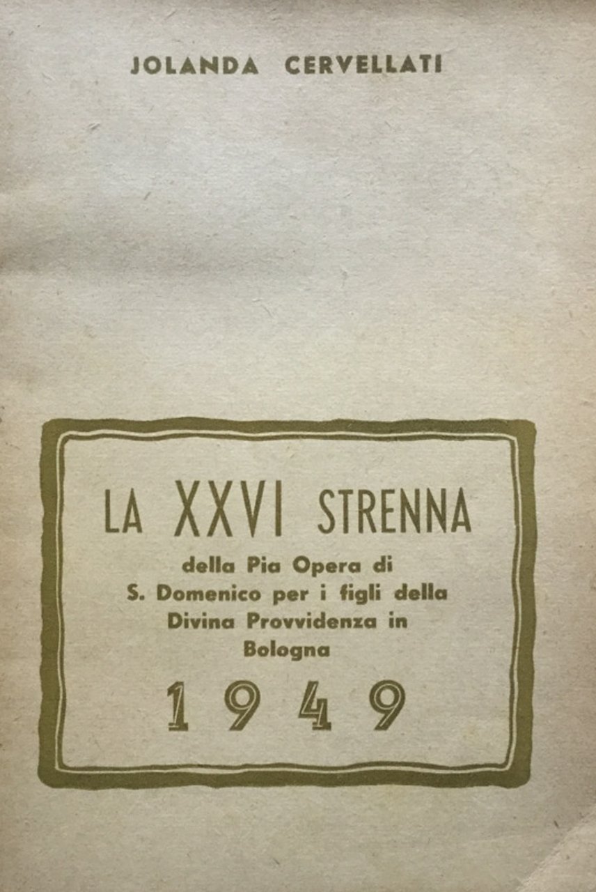 Strenna 1949 della Pia Opera di S.Domenico per i figli … | Immagine principale