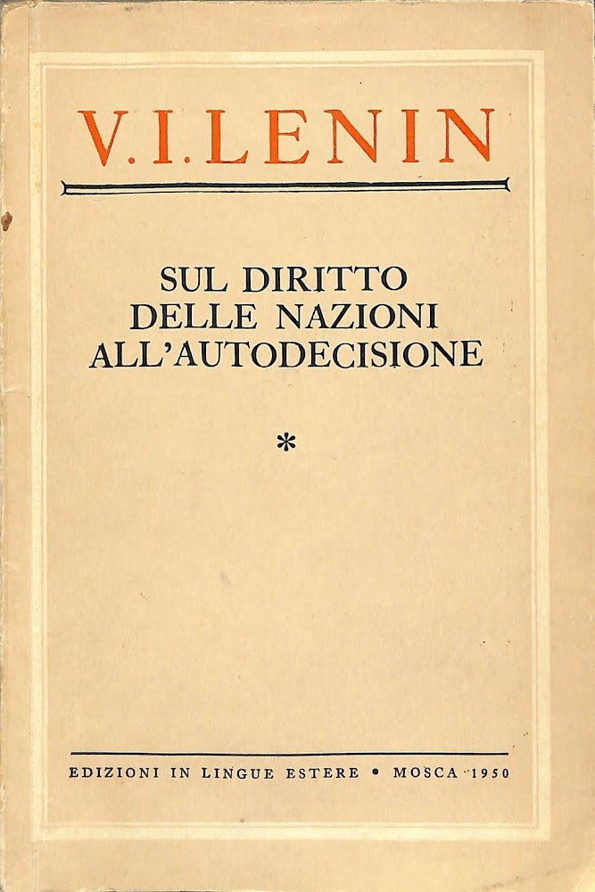 Sul diritto delle nazioni all'autodecisione