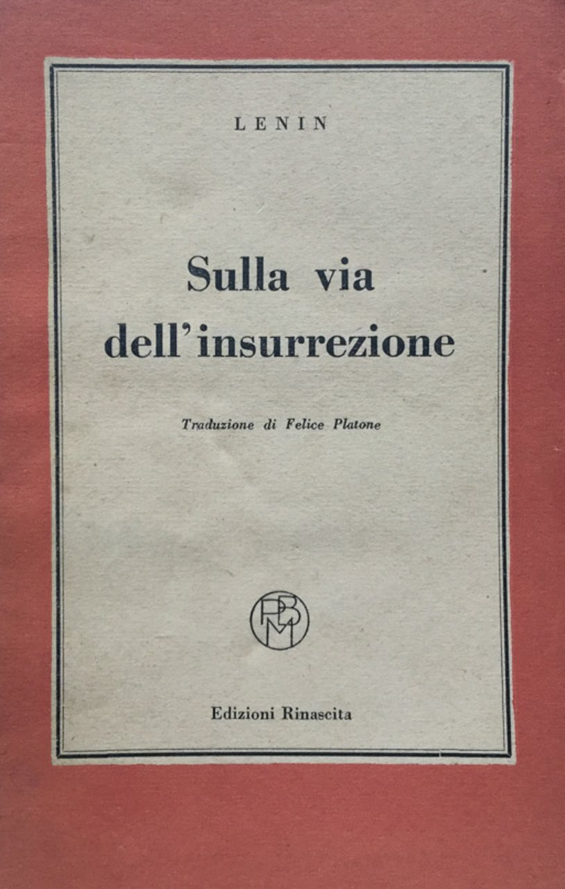 Sulla via dell'insurrezione