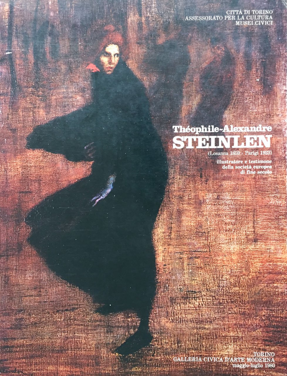 Teophile-Alexandre Steinlen. Illustratore e testimone della società europea di fine …