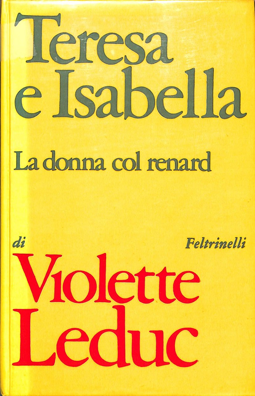 Teresa e Isabella ; La donna col renard