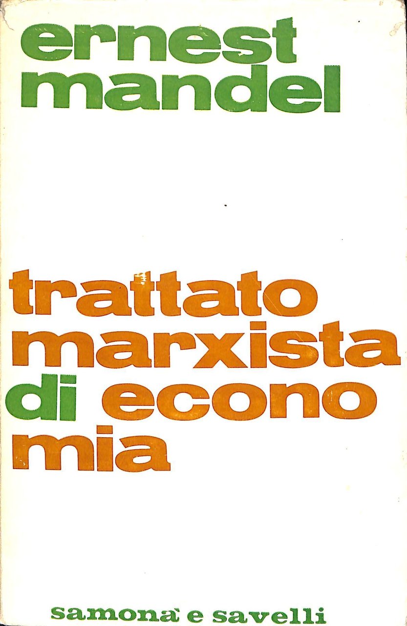 Trattato marxista di economia. vol. 2