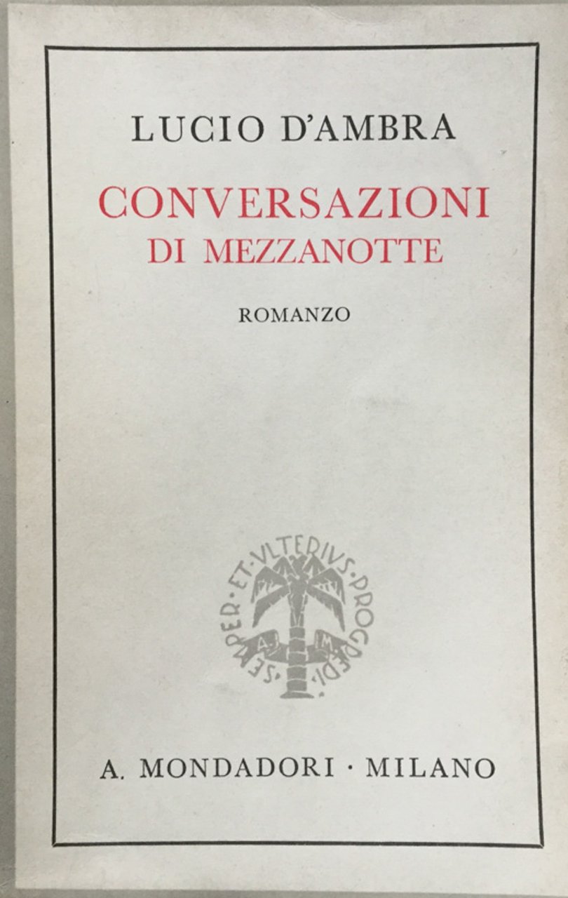 Trilogia Romantica . Conversazioni di mezzanotte. Rom.