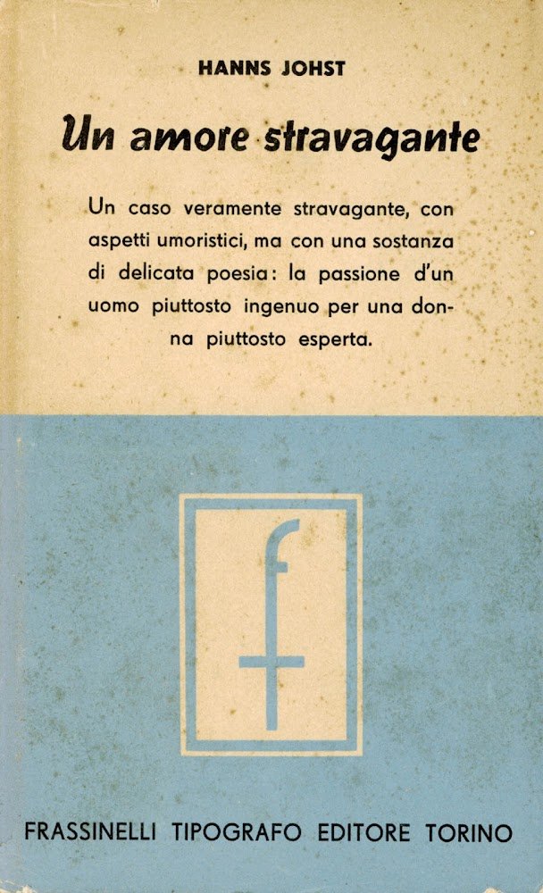 Un amore stravagante