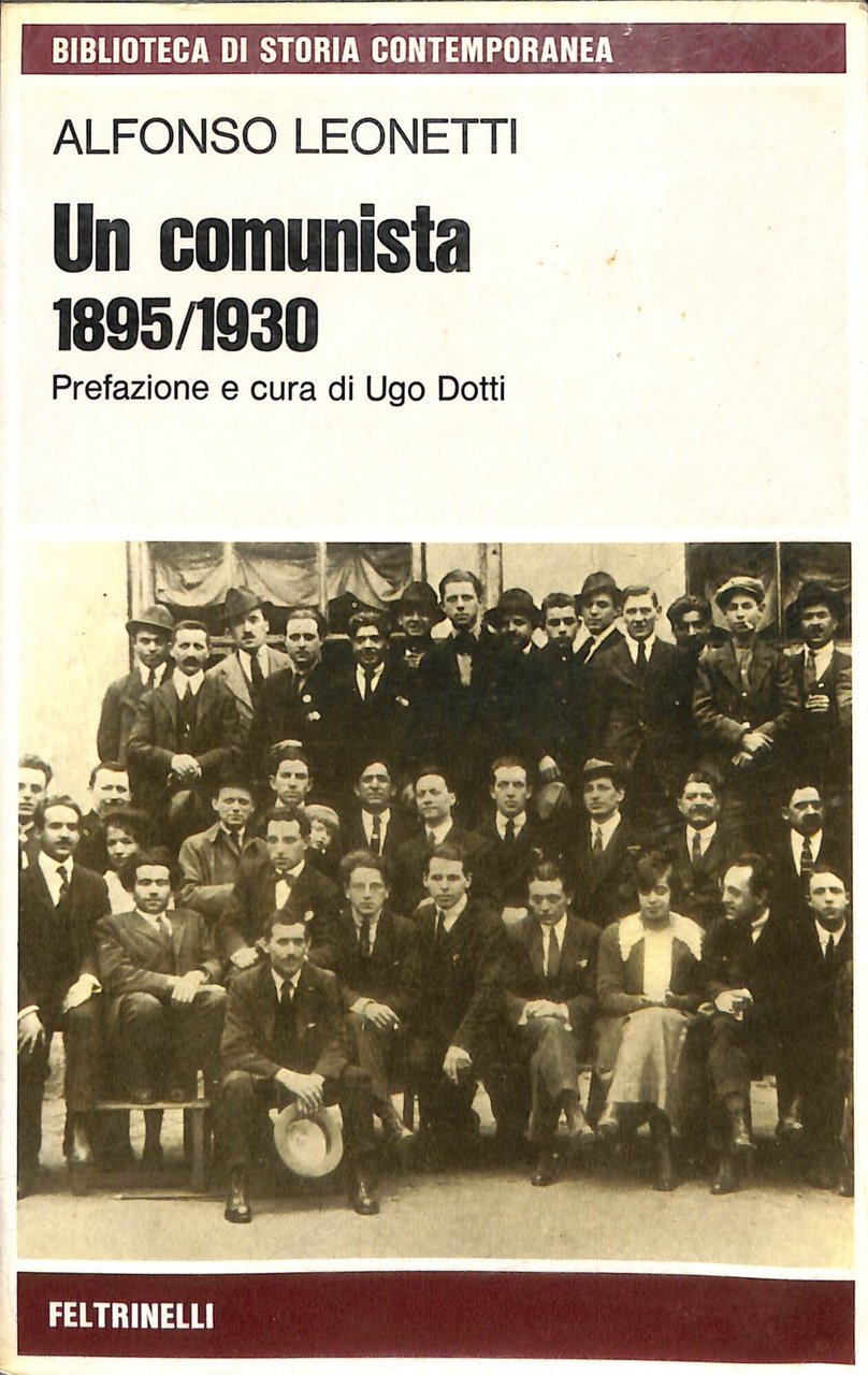 Un comunista, 1895-1930 | Immagine principale