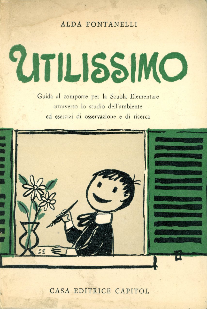 Utilissimo. Guida al comporre per le scuole elementari