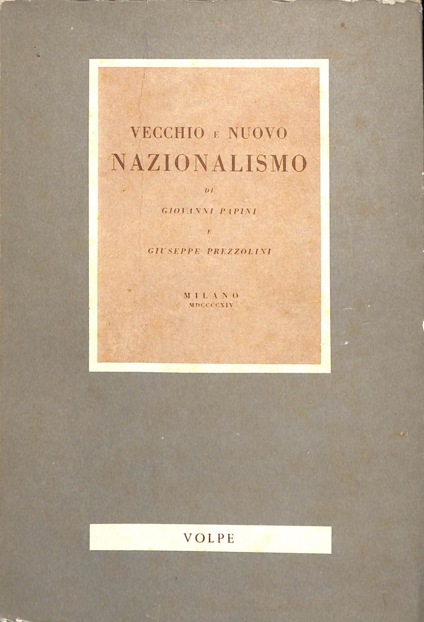 Vecchio e nuovo nazionalismo
