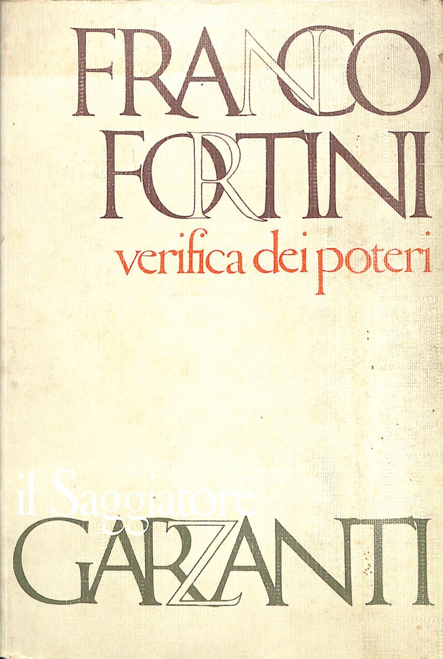Verifica dei poteri : scritti di critica e di istituzioni …