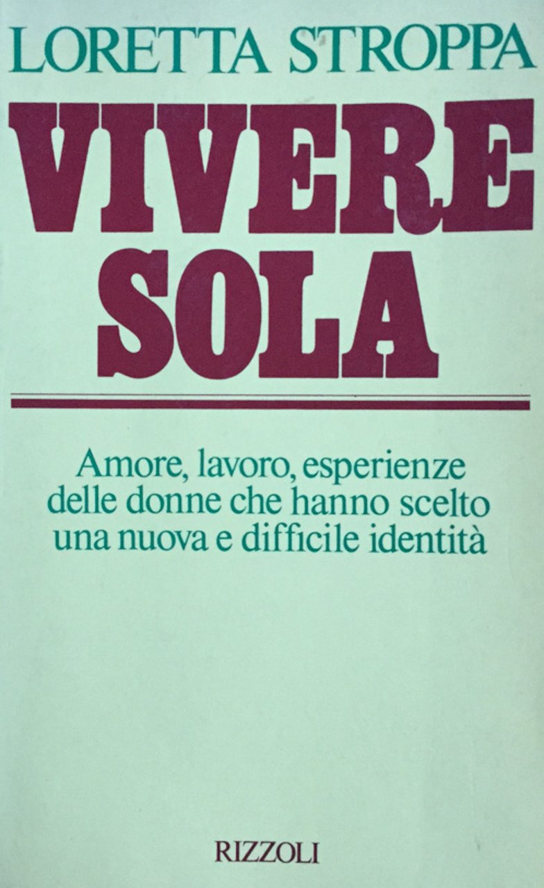 Vivere sola