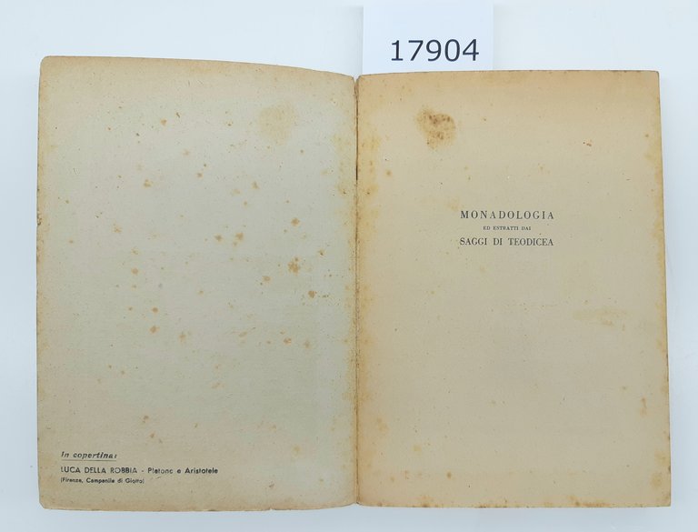 Adolfo Zamboni Leibniz Monadologia ed estratti dai saggi di Teodicea …