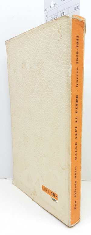 Alfredo Obici Dalle Alpi al Pindo guerra 1940-1941 Società Editrice …