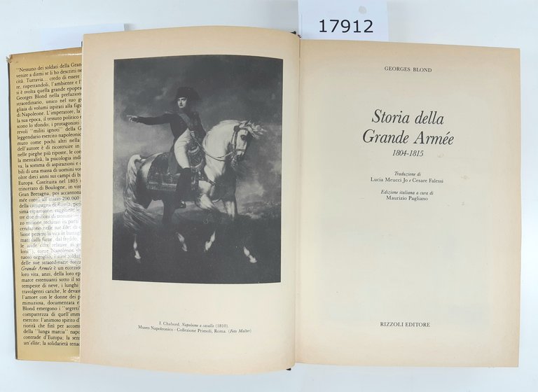 Georges Blond Storia della grande Armée Rizzoli 1981 1° ed
