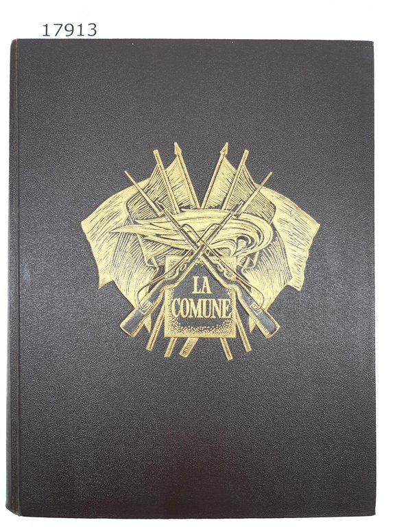 Bourgin Georges La comune e la guerra del 1870-71 Mondadori …